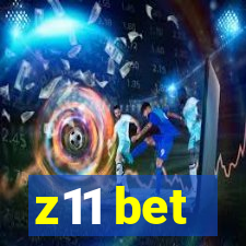 z11 bet